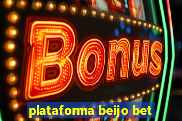 plataforma beijo bet